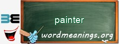 WordMeaning blackboard for painter